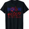 joe biden hand spring blood on his hands -bring trump back Tee Shirt