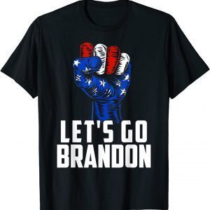 American Flag Patriotic Fist Lets Go Brandon Classic Shirt