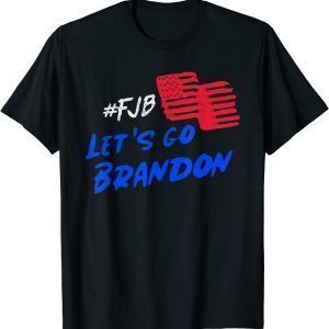 Anti Biden Let's Go Brandon Chant Flag T-Shirt