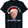 Bare Shelves Biden Let's Go Brandon Christmas Limited T-Shirt