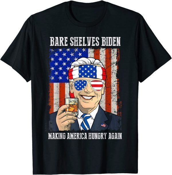 Bare Shelves Biden Making America Hungry Again Joe Biden 2021 T-Shirt