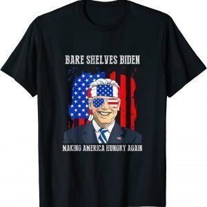 Bare Shelves Biden making America Hungry Again US Flag Classic Shirt