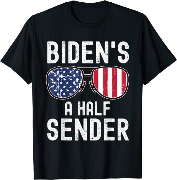 Biden’s A Half Sender American US Flag Sunglasses 2021 Shirt