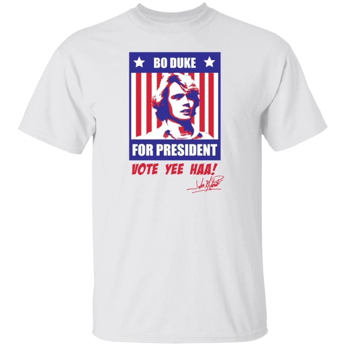 Bo Duke For President Vote Yee Haa 2021 T-shirt