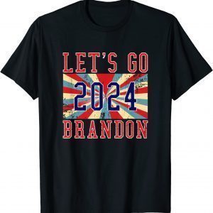 Brandon Let's Go Brandon 2024 Gift T-Shirt
