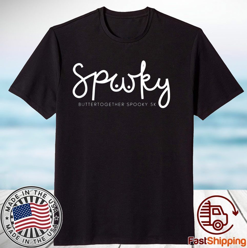 Butter Together Spooky 5K Tee Shirt