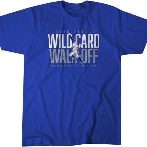 Chris Taylor Wild Card Walk-Off 2021 Shirt