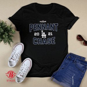 Dodgers Pennant Chase 2021 Tee Shirt