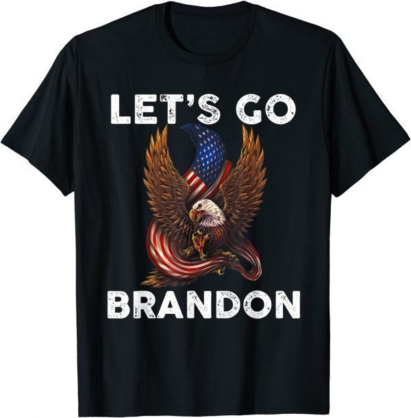 Eagle American Flag Let's Go Brandon Impeach Biden Gift Shirt