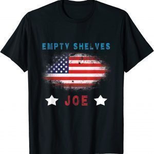 Empty Shelves Joe Vintage Patriot Chants 2021 Shirt