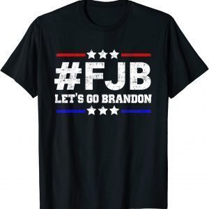 FJB Let's Go Brandon Anti Biden Gift Shirt