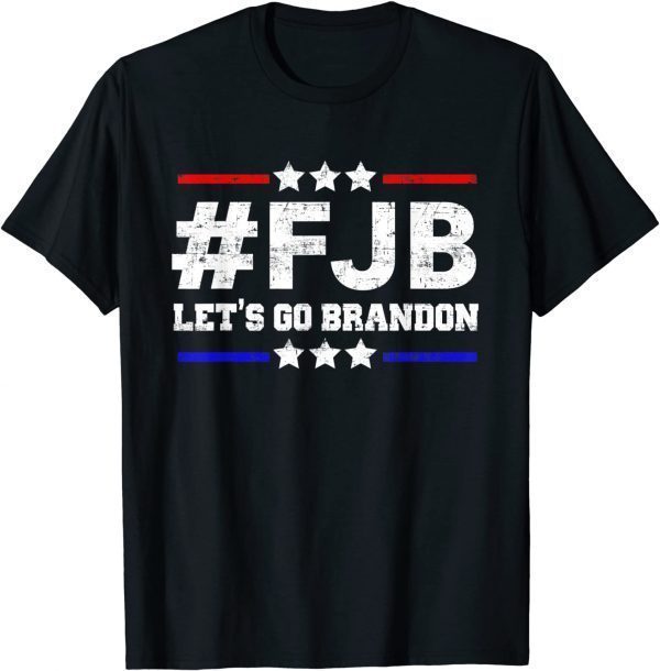FJB Let’s Go Brandon Anti Biden Gift Shirt