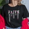 Faith Forwarding All Issues In The Heaven Christian Gift Shirt