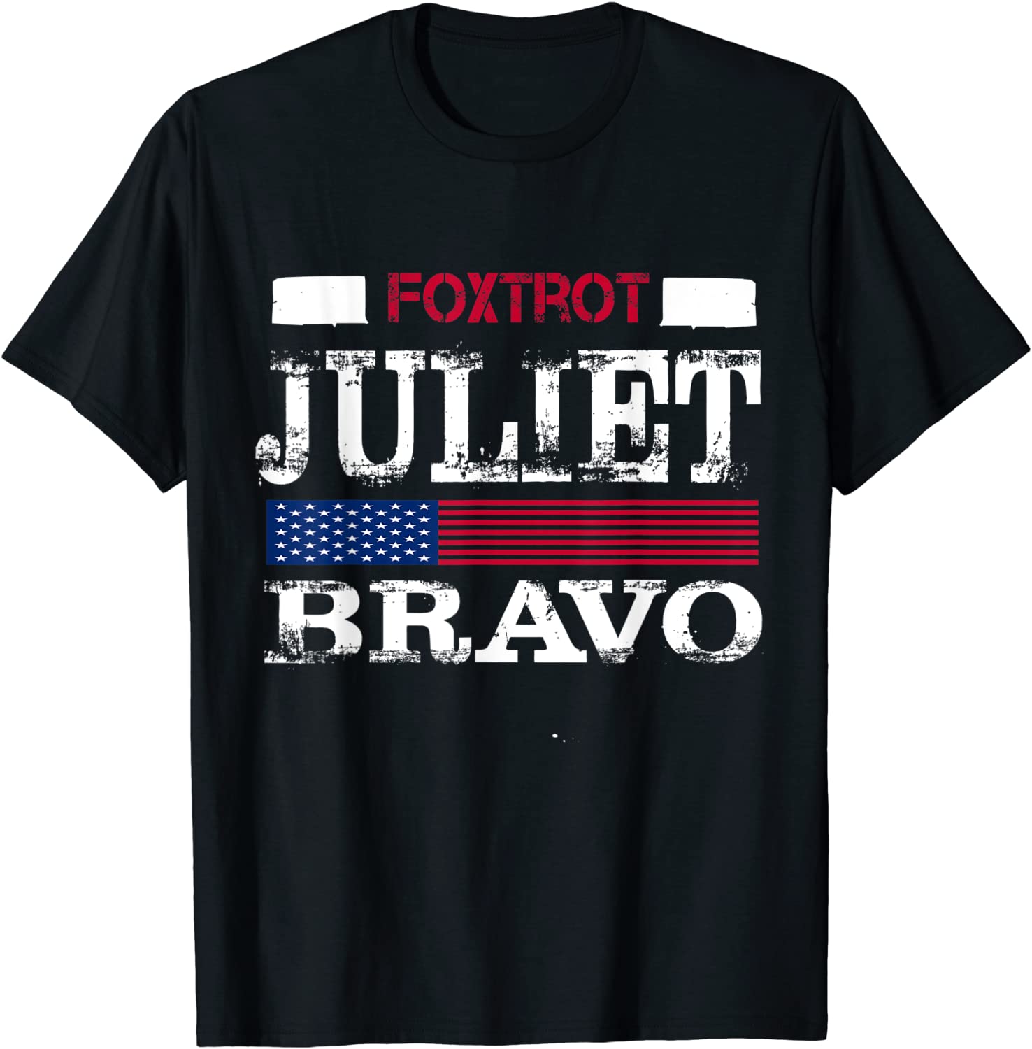 Foxtrot Juliet Bravo Anti Biden America US Gift Shirt