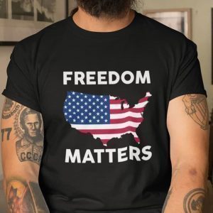 Freedom Matters American Flag Shirt