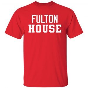 Fulton house Tee shirt