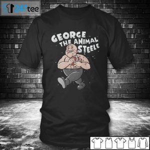 George The Animal Steele X Bill Main Legends Gift Shirt
