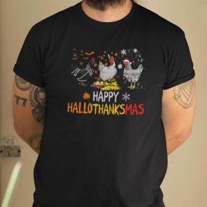 Happy Hallothanksmas Chicken Lovers Shirt