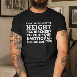 I Don’t Think I Meet The Height Requirement 2021 Shirt