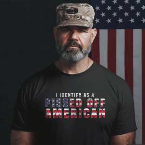 I Identify As A Pissed Off American Unisex Shirt