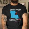 I Survived Hurricane Ida Louisiana Strong 2021 Shirt