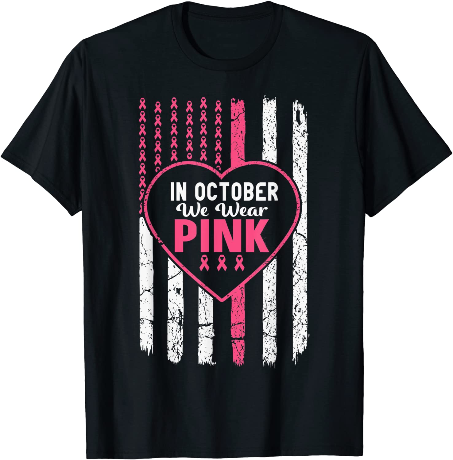 In October We Wear Pink USA Flag Pink Ribbon Breast Cancer T-Shirt