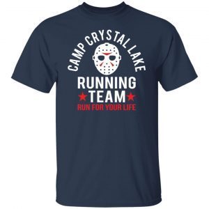 Jason Voorhees Camp Crystal Lake Running Team Run For Your Life 2021 T-shirt