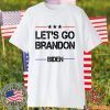 Joe Biden Chant Let's Go Brandon Impeach Biden Gift Shirt