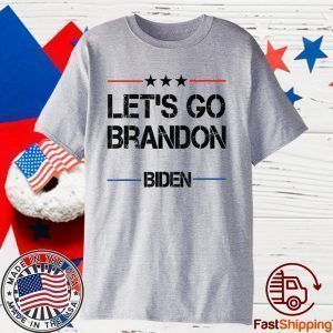Joe Biden Chant Let's Go Brandon Impeach Biden Gift Shirt