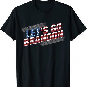 Joe Biden Let's Go Brandon Us Flag US 2021 Shirt