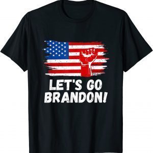 Joe Biden Political Let's Go Brandon America Fist US T-Shirt