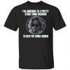 Joel Coen I’m Adhere To A Pretty Strict Drug Regimen 2021 shirt