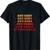 Kent is Everywhere Classic Shirt