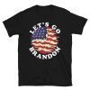Let's Go Brandon American Burning Flag 2021 Shirt