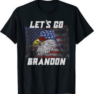 Let's Go Brandon American Flag Eagle Sunglasses Classic Shirt