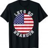 Let's Go Brandon American Flag Impeach Biden Anti Liberal Classic Shirt