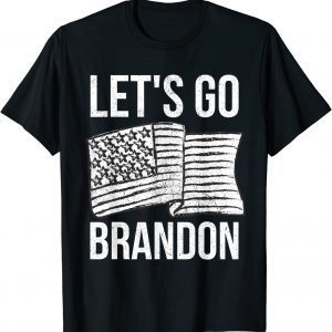 Let's Go Brandon American Flag Gift Shirt