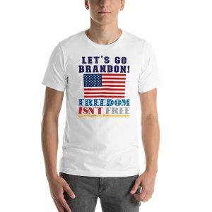 Let's Go Brandon Anti Biden FJB Us Flag 2021 Shirt