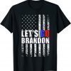 Let's Go Brandon Anti Biden USA Flag FJB Chant T-Shirt
