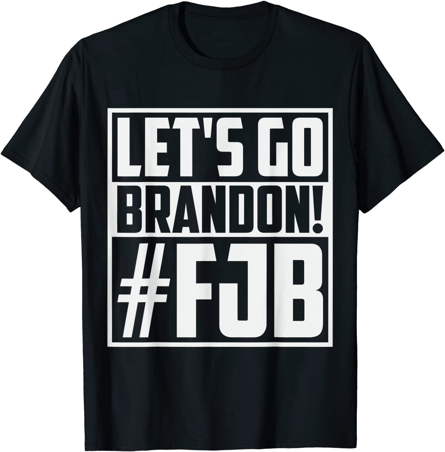 Let's Go Brandon Anti JB Chant Conservative Gift T-Shirt