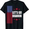 Let's Go Brandon Chant American Flag Anti Biden T-Shirt