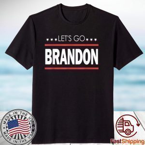 Let's Go Brandon Chant Joe Biden 2021 T-Shirt