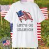 Let's Go Brandon Chant Classic Shirt