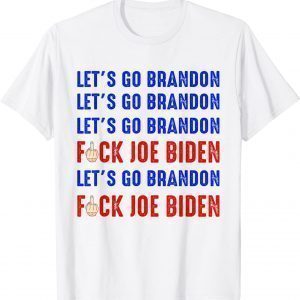 Let’s Go Brandon Conservative Anti Liberal, Biden Chant Unisex Shirt