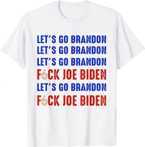 Let’s Go Brandon Conservative Anti Liberal, Biden Chant Unisex Shirt