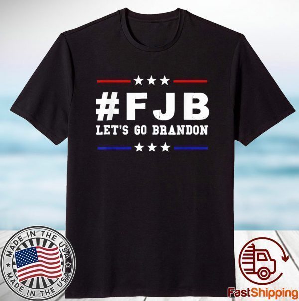 Let's Go Brandon, Joe Biden Chant, FJB Anti Biden Tee Shirt
