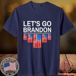 Let's Go Brandon, Joe Biden Chant Impeach 46 Us Flag 2021 Shirt