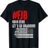 Lets Go Brandon, Let's Go Brandon Definition US Flag T-Shirt