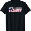 Let's Go Brandon - Lets Go BranLet's Go Brandon - Lets Go Brandon Us Flag 2021 Shirtdon Us Flag 2021 Shirt