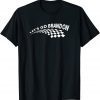 Love Racing Let's Go Brandon Lets Go Brandon Tee Shirt